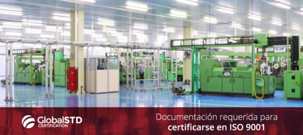 Documentación requerida para certificarse en ISO 9001